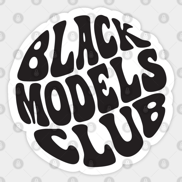 black Models Club Sticker by Pridish